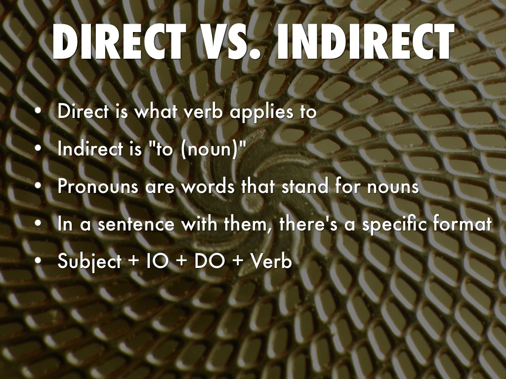 Direct And Indirect Objects