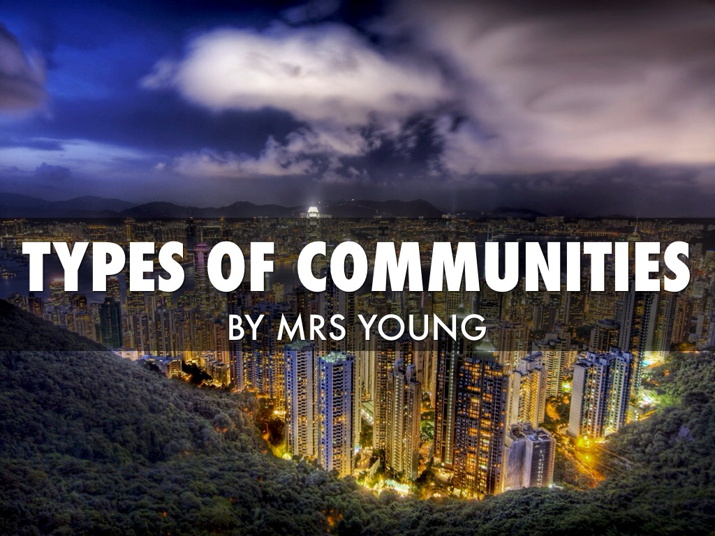 Types Of Communities 