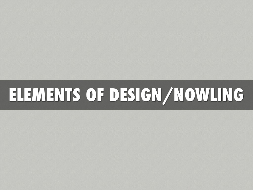 Elements Of Design Nowling