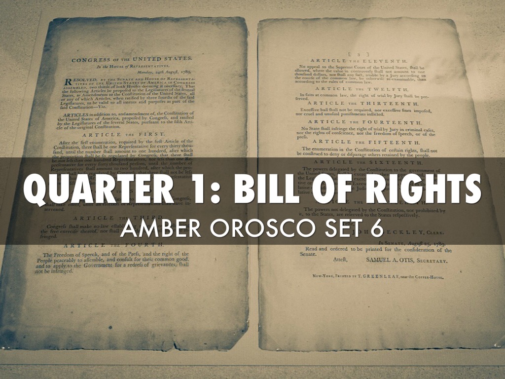 Quarter 1: Bill of Rights