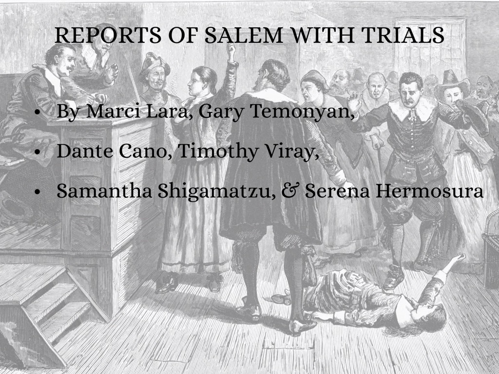 Copy of Reports Of Salem Witch Trials