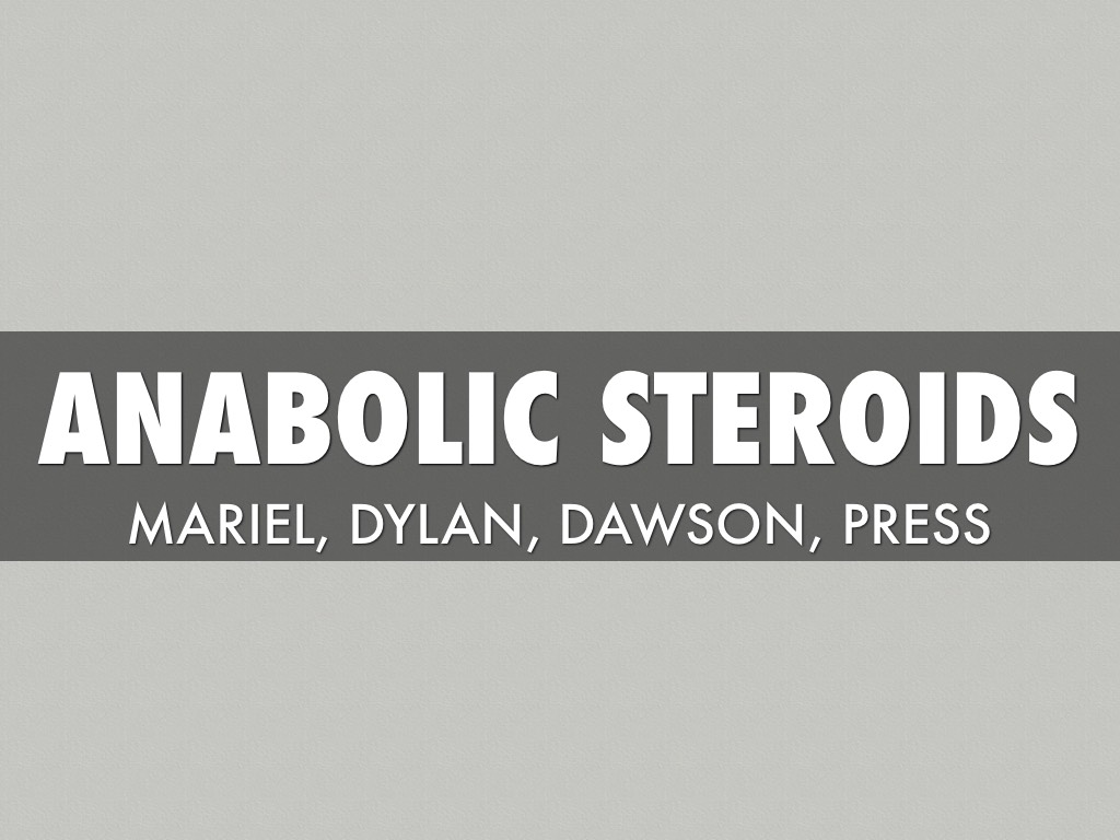 Anabolic Steroids