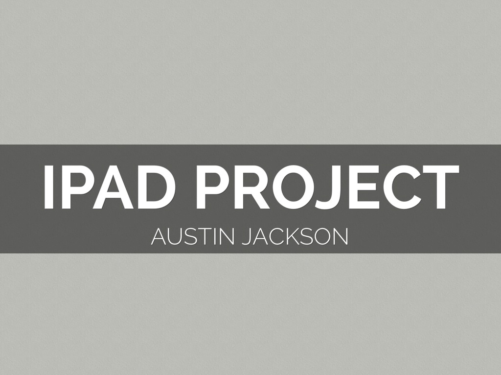 iPad Project 