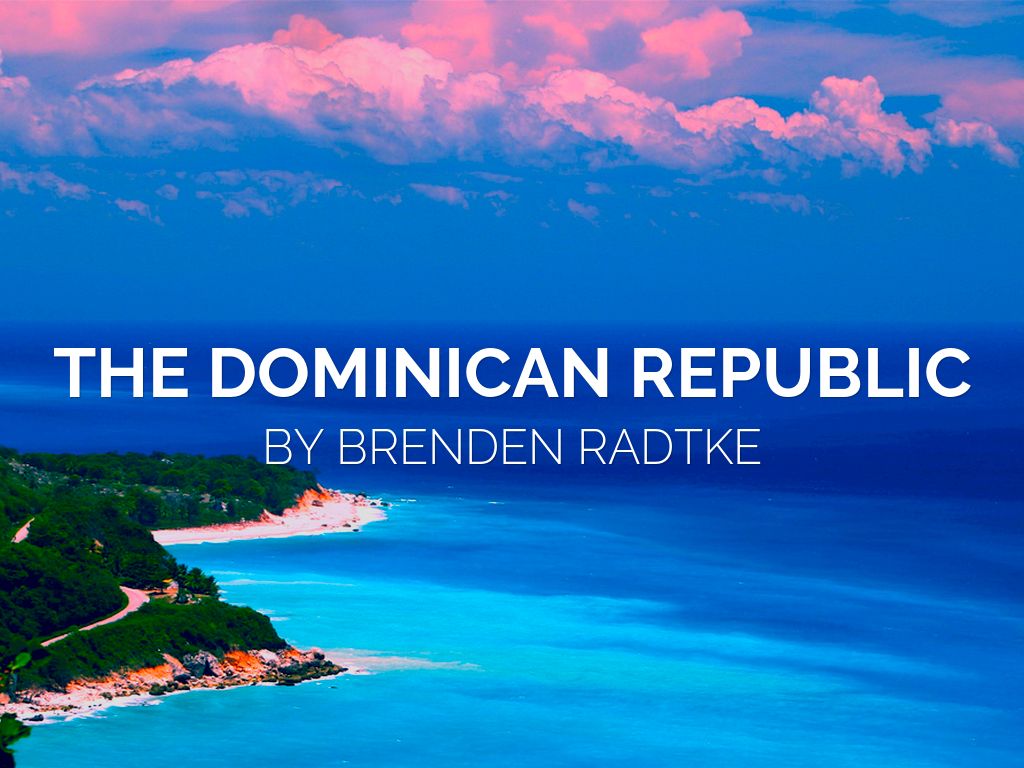 Copy of Dominican Republic 