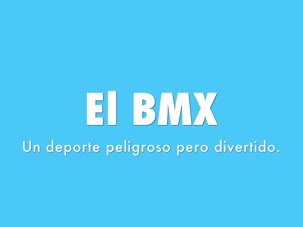 El BMX
