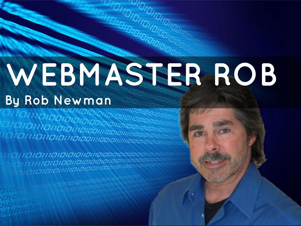 Webmaster Rob Newman