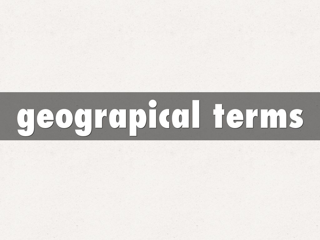 geograpical terms