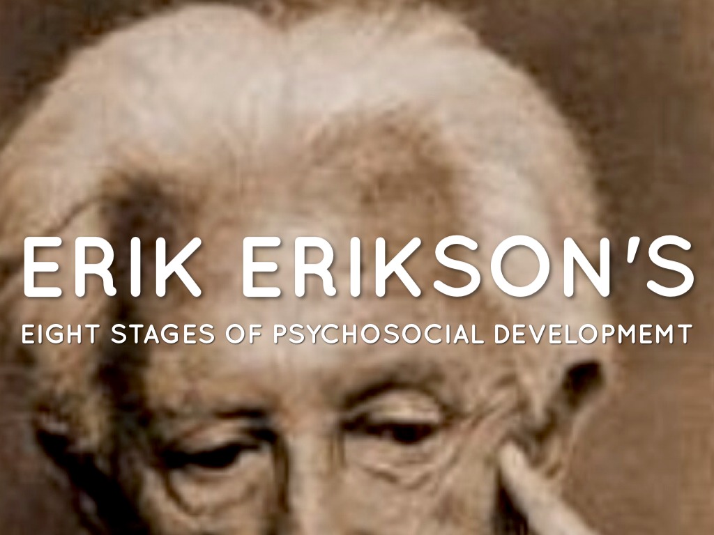 Erik Erikson's Eight Stages Of Life