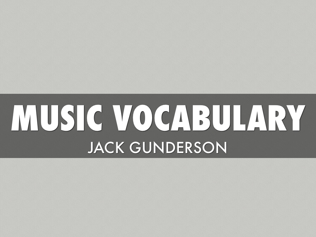 Music Vocabulary
