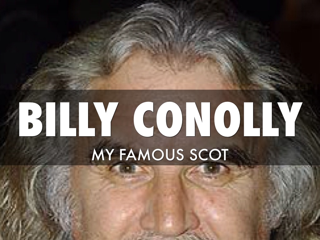 Billycon Billy Connolly by Alec Isseri