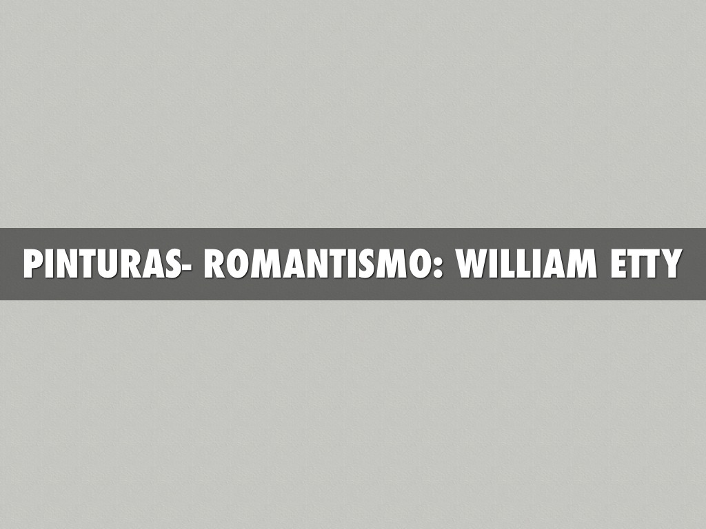 Pinturas- Romantismo