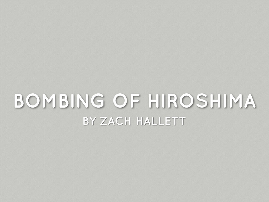 Bombing Of Hiroshima