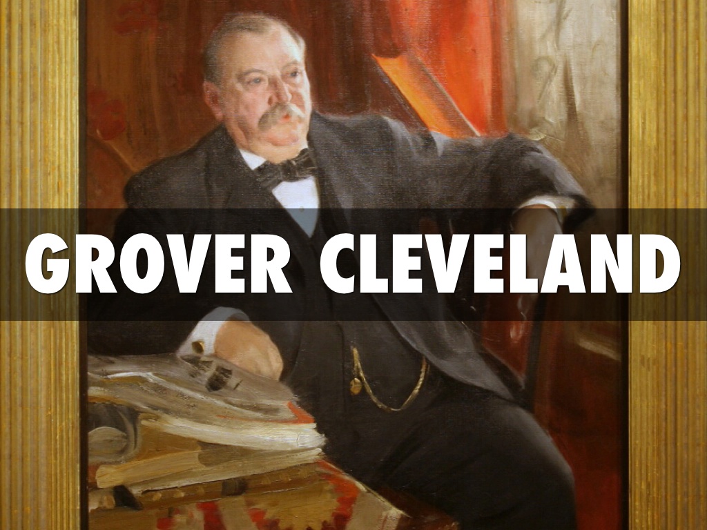 Grover Cleveland