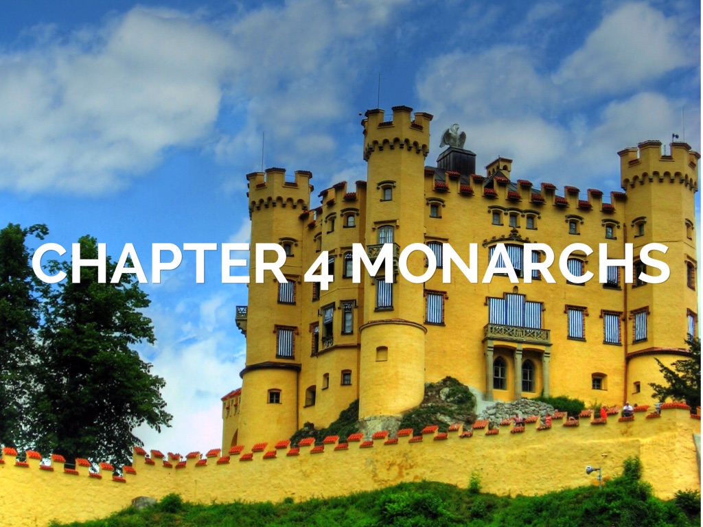 Chapter 4 Monarchy 