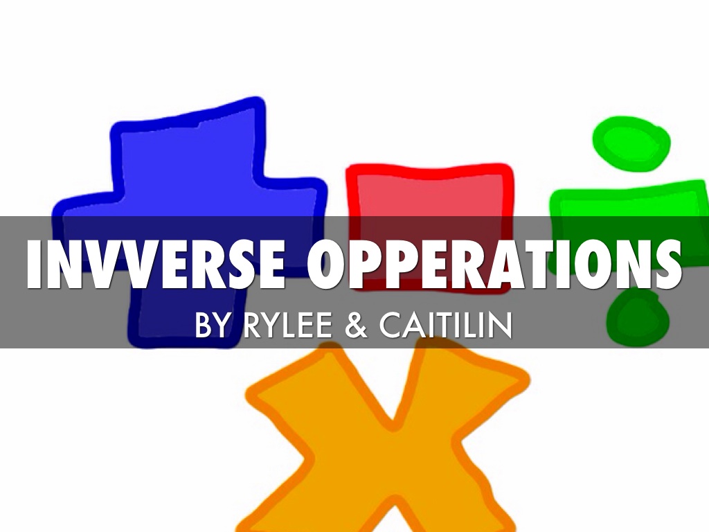 Inverse Operations