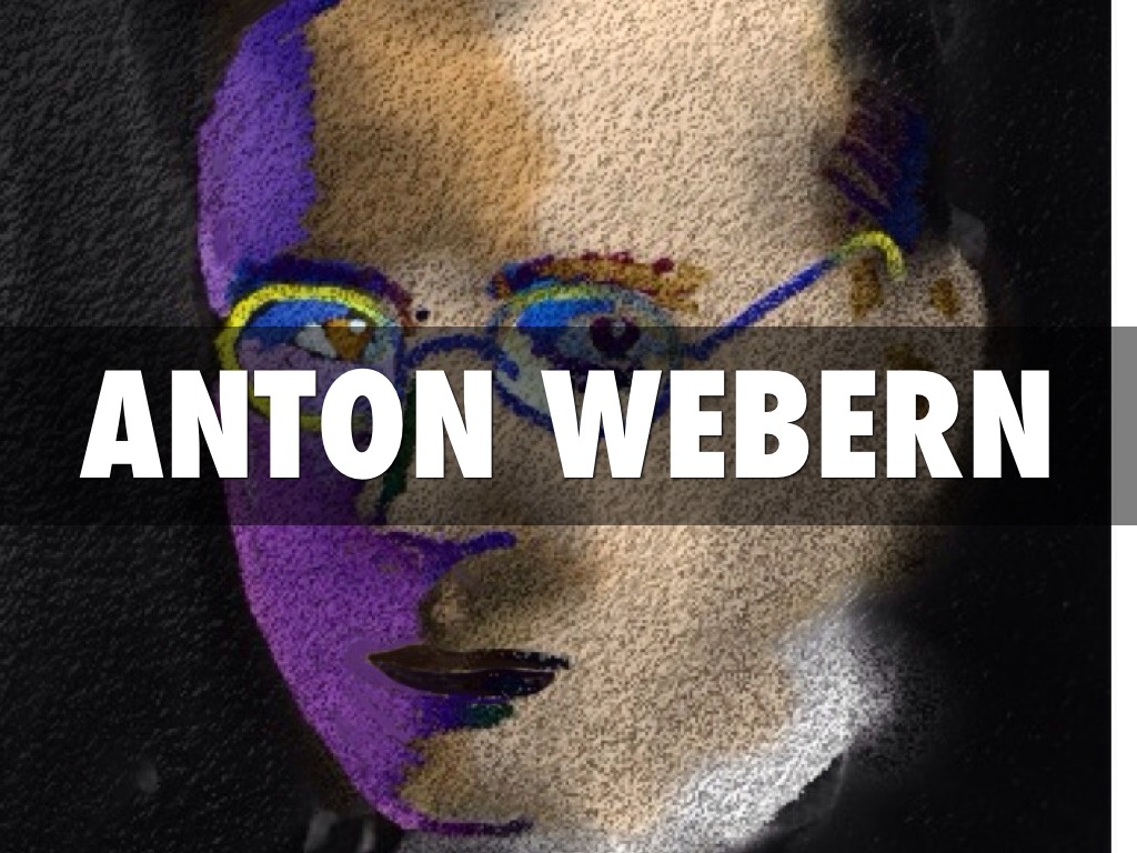 Anton Webern