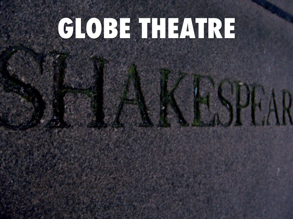 Globe Theatre 