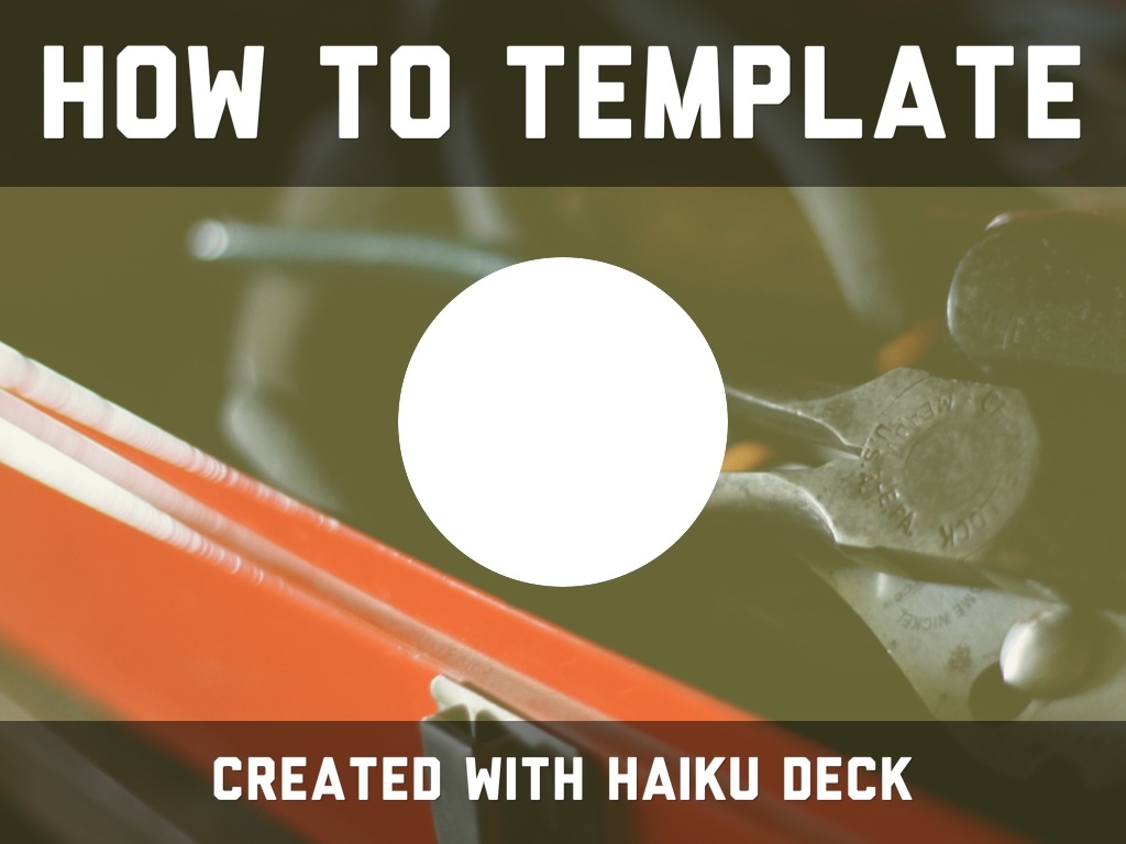 Copie de How To Template