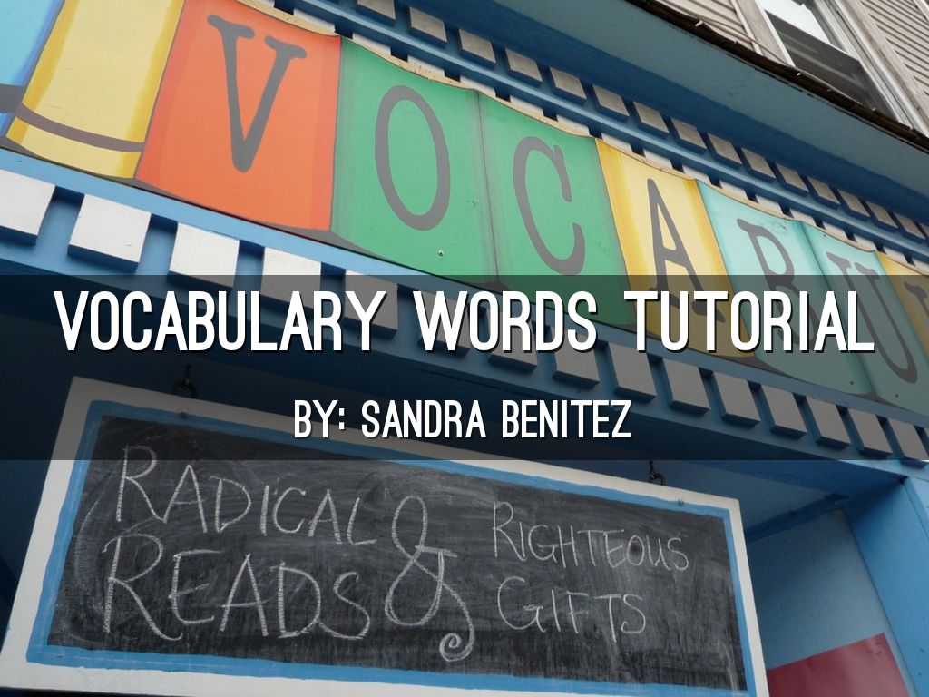 Vocabulary words tutorial