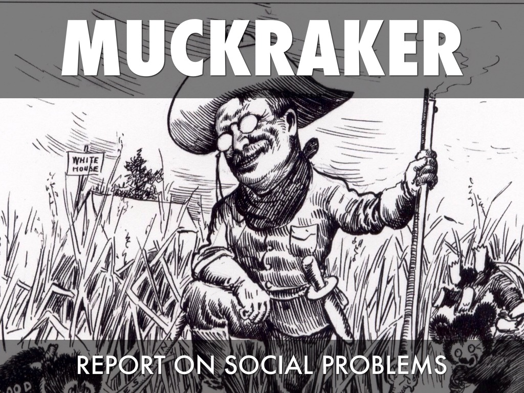  Muckrakers Of The Progressive Era Famous Muckrakers Flashcards 2019