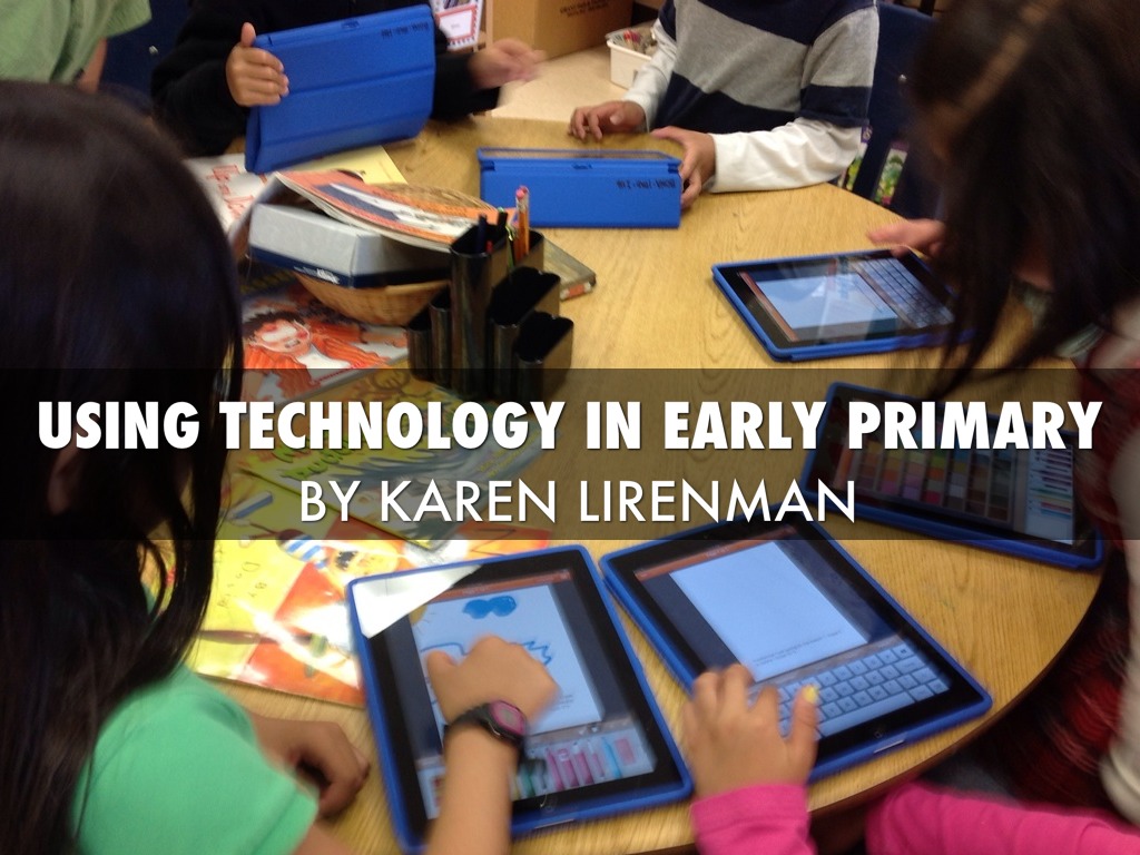 Using Technology In Early Primary
