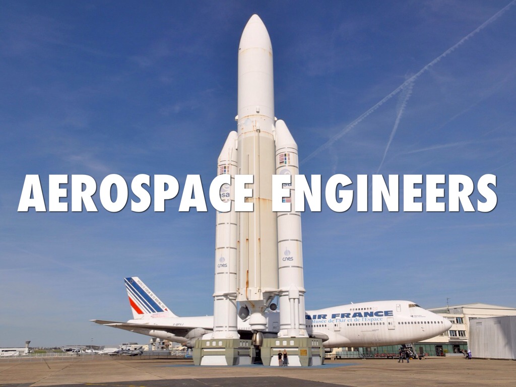  Aerospace Engineers
