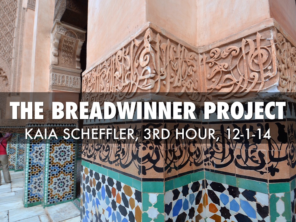Breadwinner Project