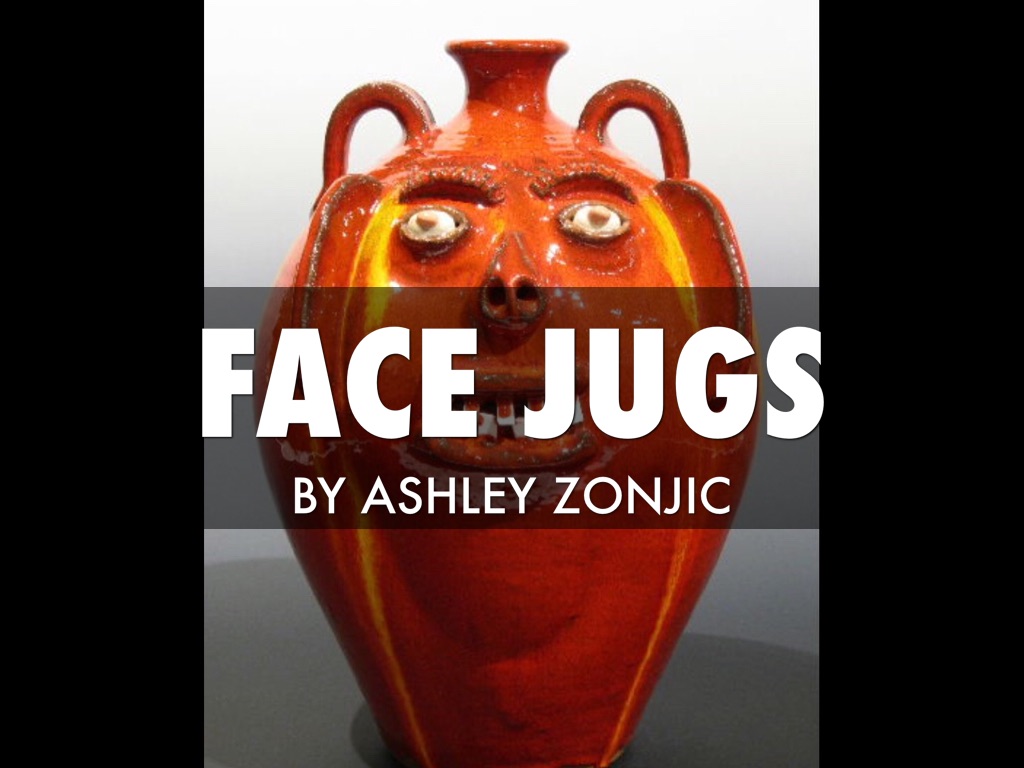 Face Jugs 