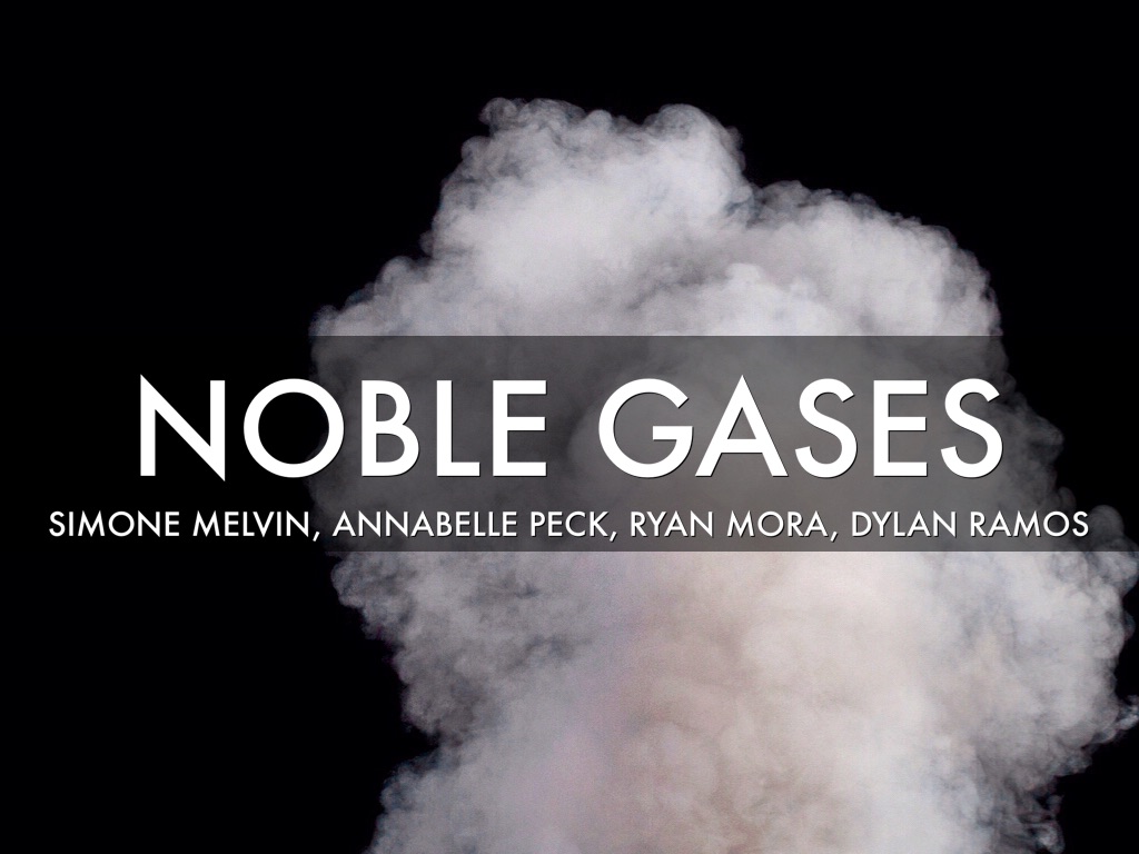 Noble Gases