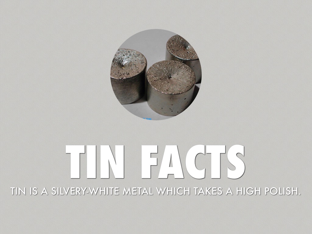 Facts About Tin