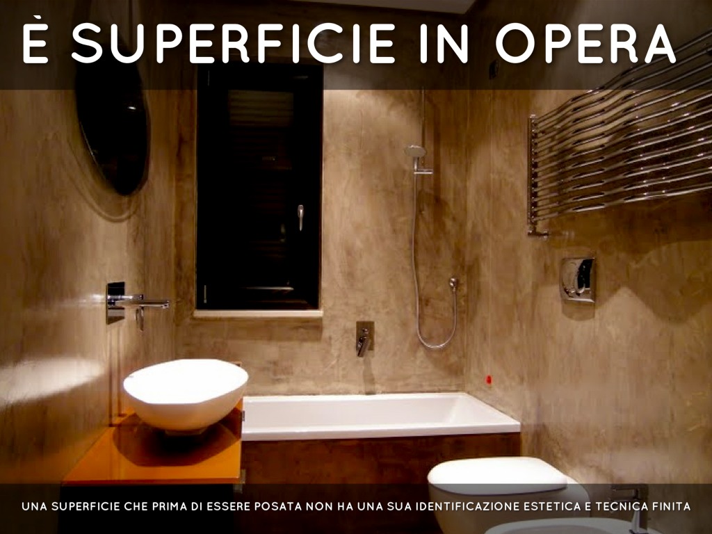 Superfici - Sup. In Opera e Resina 1