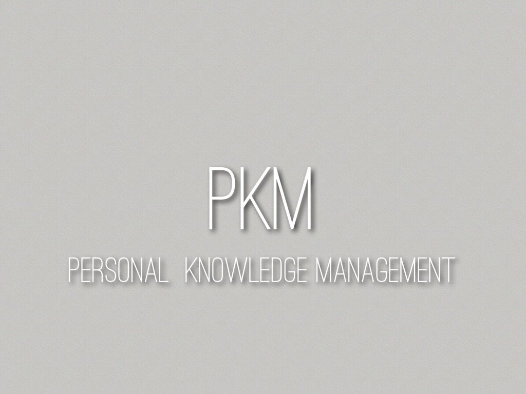 个人知识管理