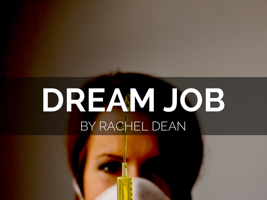 Dream Job