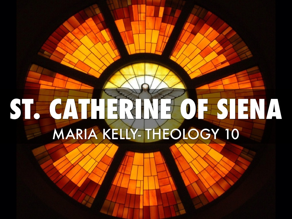 St. Catherine Of Sienna 