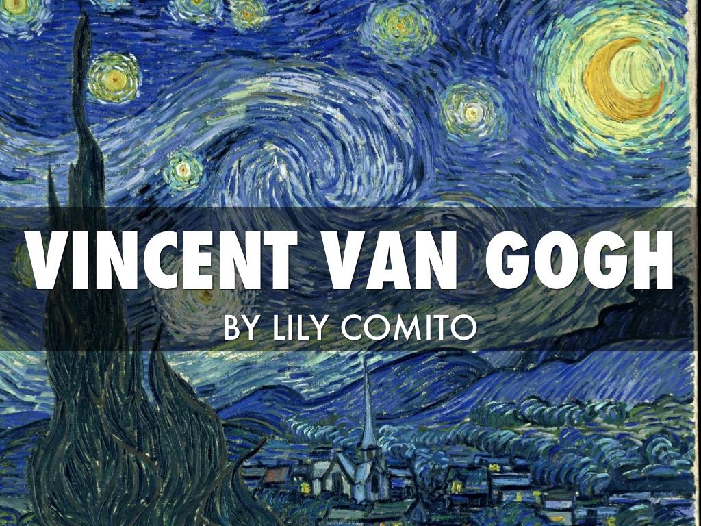 Vincent Van Gogh
