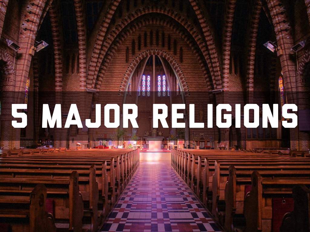5 Major Religions