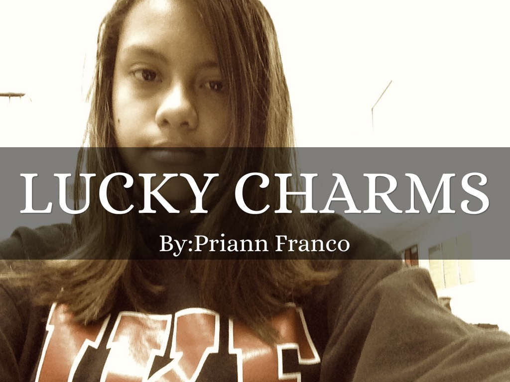 7.Franco.Priann.Lucky charms 