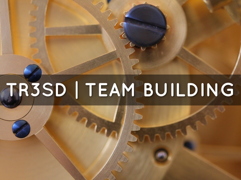 TR3SD - Team Building