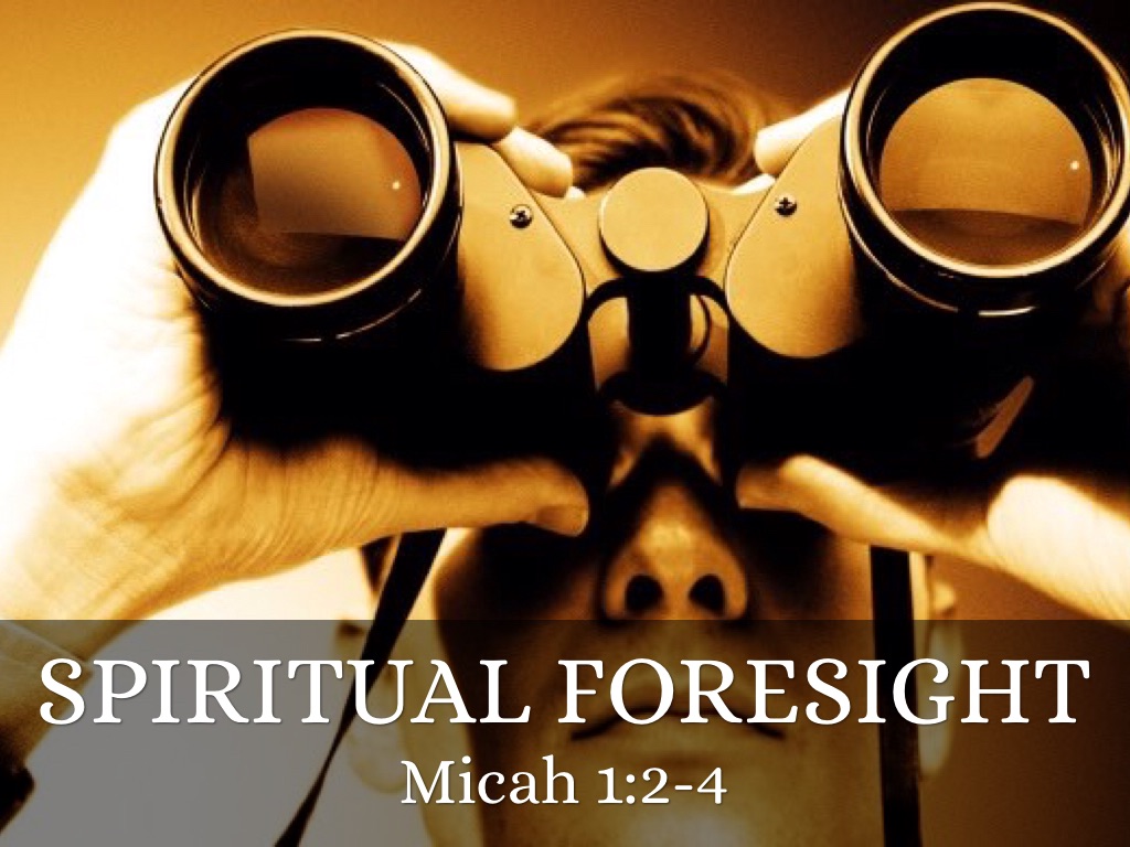 Spiritual Foresight