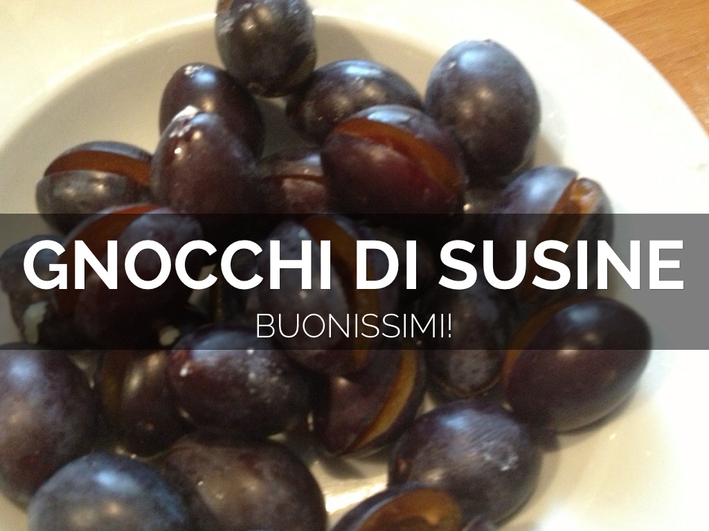 Gnocchi di Susine