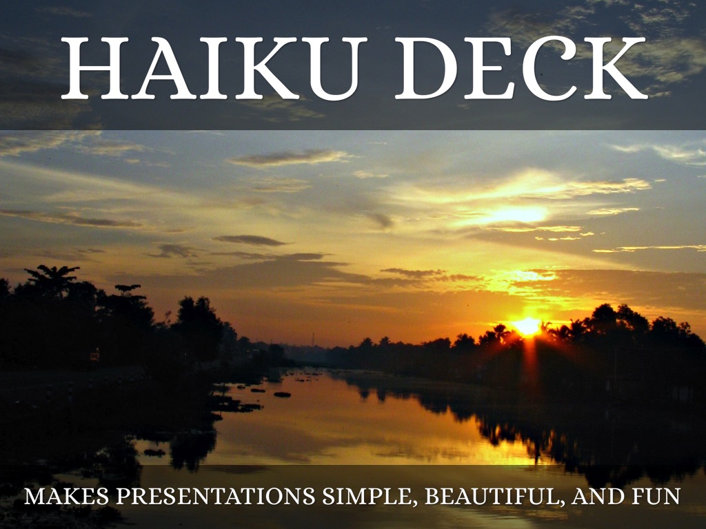 What Is Haiku Deck?
