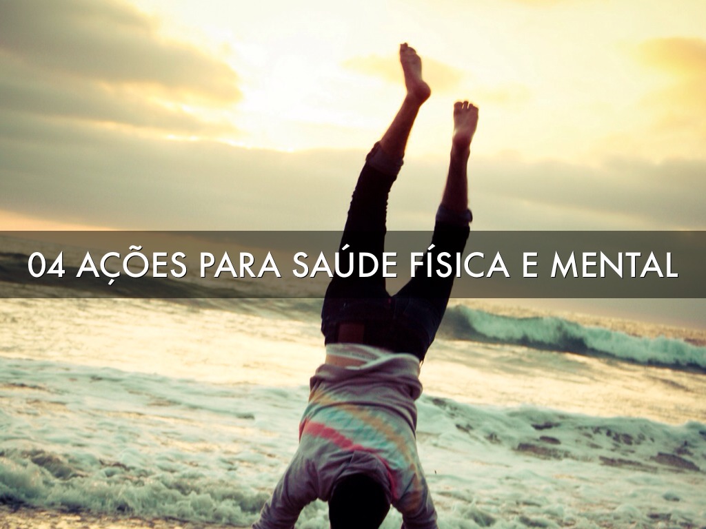 Saúde Física E Mental