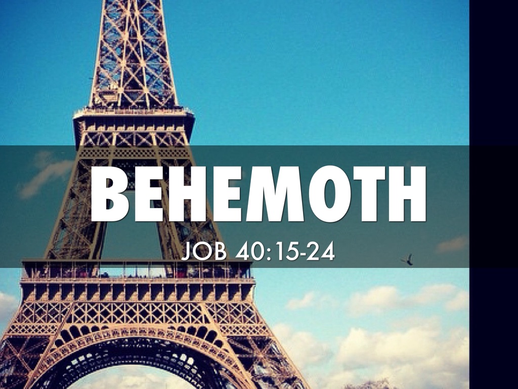 Behemoth Laviathan  