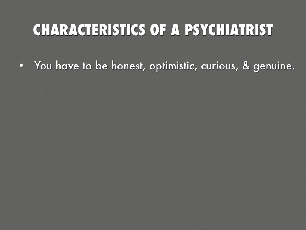 Psychiatrist by kaydeshunna