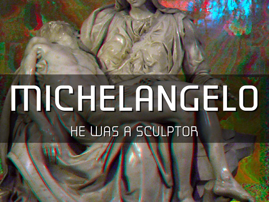 Michelangelo