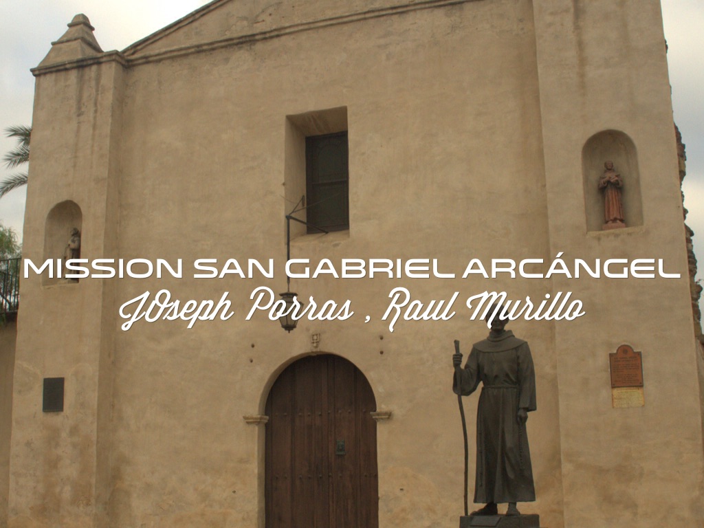 Mission San Gabriel Arcángel