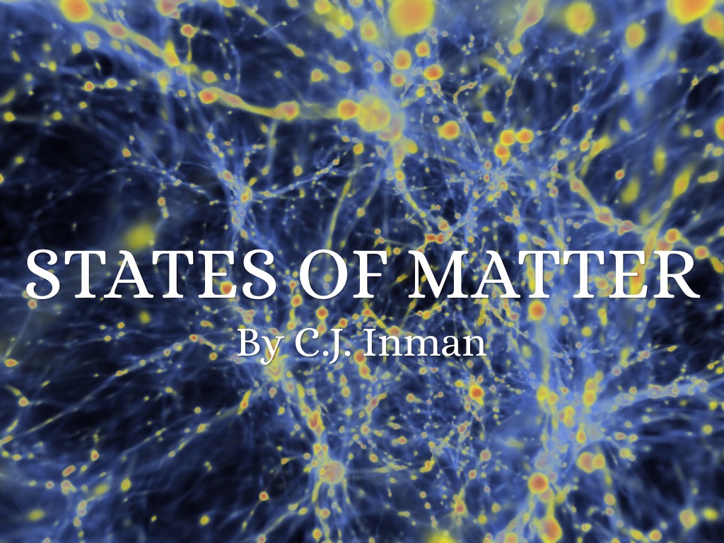 States of Matter
