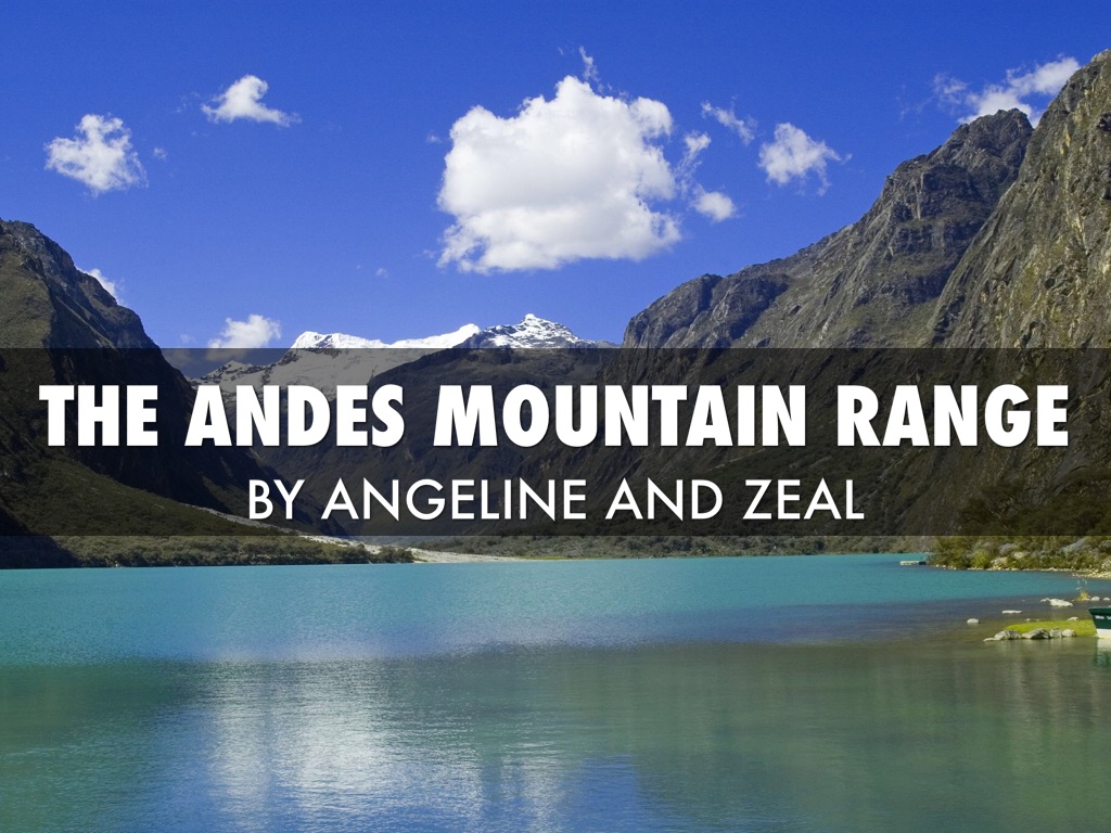The Andes mountains