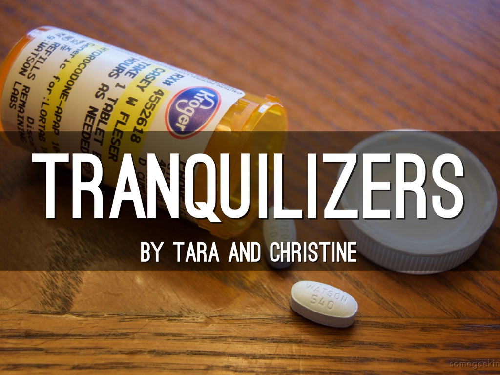 Tranquilizers