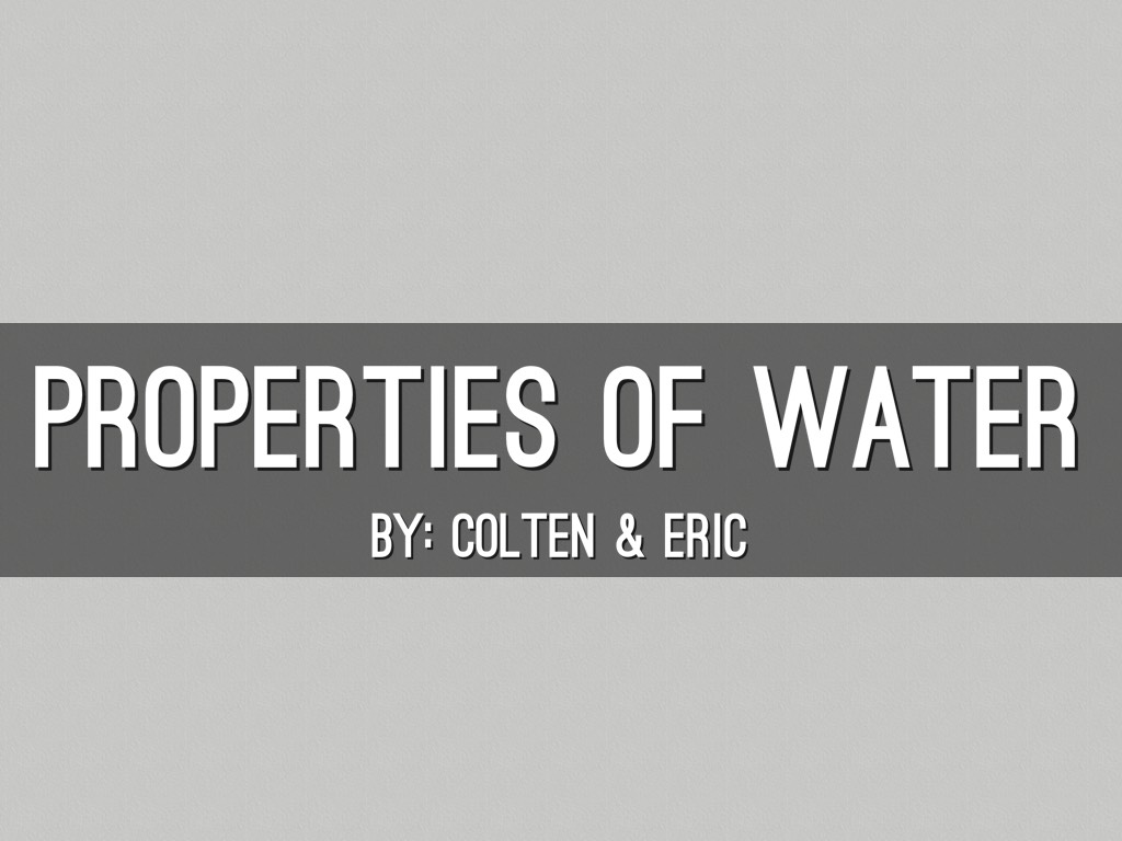 Properties Of Water